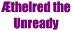 Æthelred the Unready