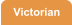 Victorian