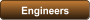Engineers