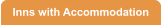 Inns with Accommodation
