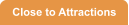 Close to Attractions